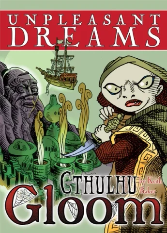Gloom - Cthulhu: Unpleasant Dreams